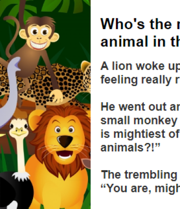 Who’s the most mighty animal in the jungle?