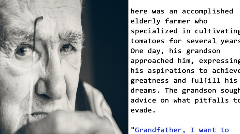 achieving greatness avoiding negativity avoiding procrastination choosing friends wisely dreams and aspirations elderly farmer energy management fear of failure growth mindset life lessons negative influences overcoming challenges personal development positive relationships self-deception success advice surrounding oneself with positivity tomato cultivation 