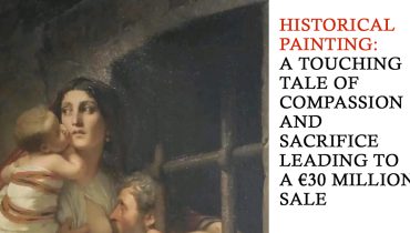 Historical Painting: A Touching Tale of Compassion and Sacrifice Leading to a €30 Million Sale